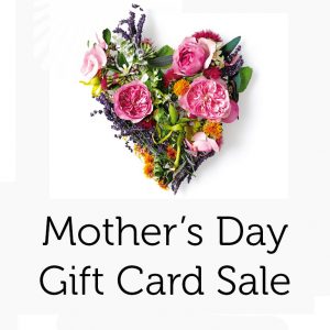 Mother's Day Gift Card Sale
